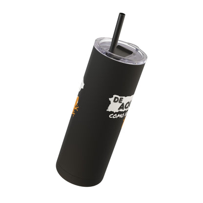 "De Aquí como el Coquí" 20oz Black Matte Tumbler