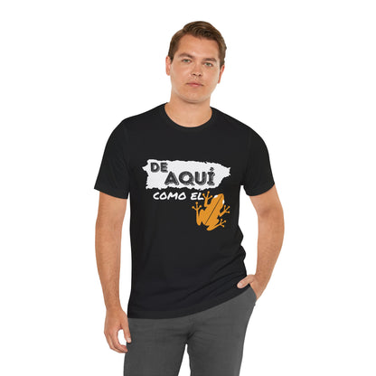 'De Aquí Como El Coquí ' Unisex Jersey Short Sleeve Tee - Borinquenswag Tees