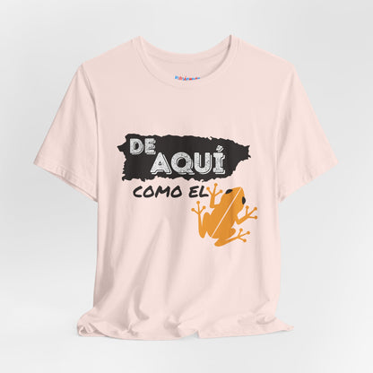 'De Aquí Como El Coquí ' Unisex Jersey Short Sleeve Tee - BorinquenSwag Tees