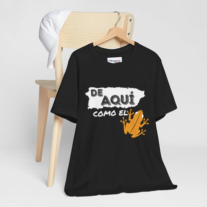 'De Aquí Como El Coquí ' Unisex Jersey Short Sleeve Tee - Borinquenswag Tees