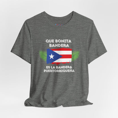 'Que Bonita Bandera' Puerto Rican Pride Unisex Jersey Tee - Borinquen Swag